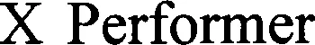 Official representation of trade mark WO0000001281876 — X Performer
