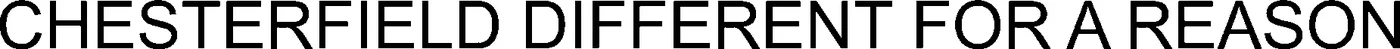 Official representation of trade mark WO0000001325740 — CHESTERFIELD DIFFERENT FOR A REASON