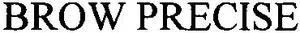 Official representation of trade mark WO0000001227012 — BROW PRECISE