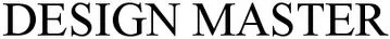 Official representation of trade mark WO0000001342573 — DESIGN MASTER