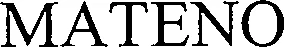 Official representation of trade mark WO0000000893812 — MATENO