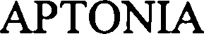 Official representation of trade mark WO0000000901570 — APTONIA
