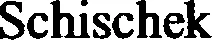 Official representation of trade mark WO0000000896349 — Schischek