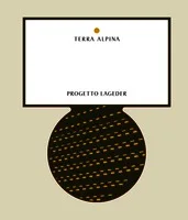 Official representation of trade mark WO0000001378865 — TERRA ALPINA PROGETTO LAGEDER