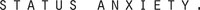 Official representation of trade mark WO0000001381834 — STATUS ANXIETY.