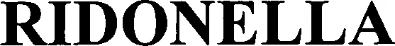 Official representation of trade mark WO0000001309343 — RIDONELLA