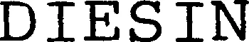 Official representation of trade mark WO0000000657689 — DIESIN