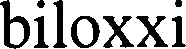 Official representation of trade mark WO0000000920857 — biloxxi